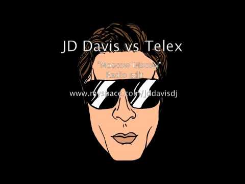JD Davis vs Telex "Moscow Discow" radio edit