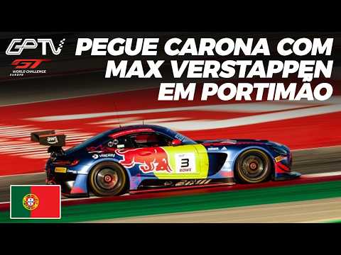 VERSTAPPEN NA PISTA! CONFIRA VOLTA ONBOARD NO TL1 DO GTWC EUROPA EM PORTIMÃO