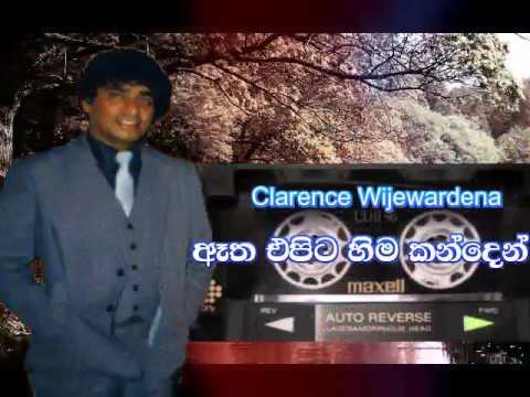 Etha Epita Hima Kanden / Clarence Wijewardena (Original)