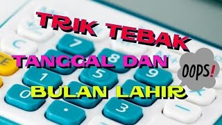 tanggal lahir menghitung seseorang menebak trik merupakan