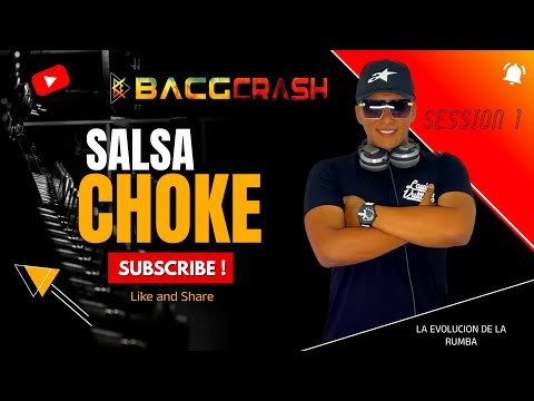 Salsa Choke mix verano 2023 session [1] - [session 6, calm down, paguan paguan]