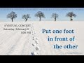 New Cappella Festiva Virtual Concert Put One Foot In Front Of The Other