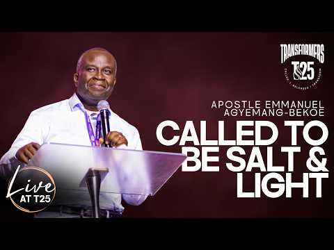 BERUFEN, SALZ UND LICHT ZU SEIN | APOSTEL EMMANUEL AGYEMANG-BEKOE | T25-KONFERENZ