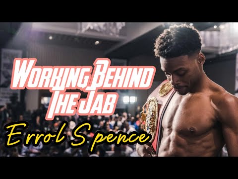 Errol Spence Technique Breakdown | Working Behind The JAB