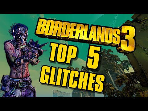 Top 5 Borderlands 3 Glitches