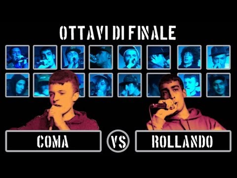 COMA VS ROLLANDO ( OTTAVI ) - FREESTYLE RAP BATTLE (18-5-2012)
