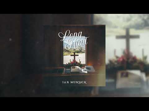 Ian Munsick - Long Haul (Piano & Vocal)
