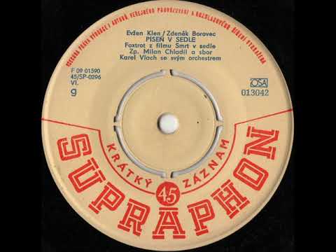 Milan Chladil - Píseň v sedle (1959)