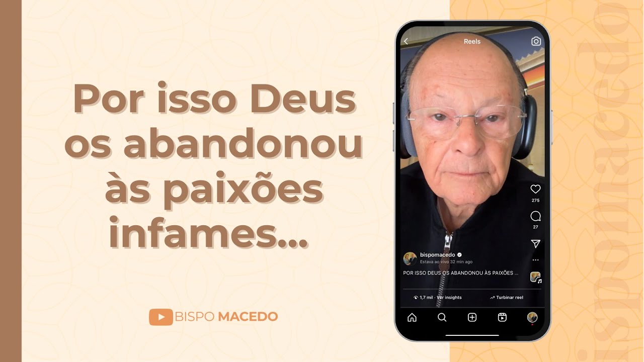 Por isso Deus os abandonou às paixões infames... - Meditação Matinal 22/03/25