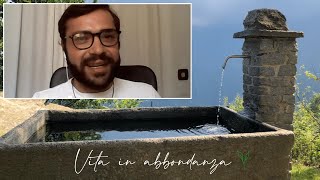 Vita in abbondanza – 24/08