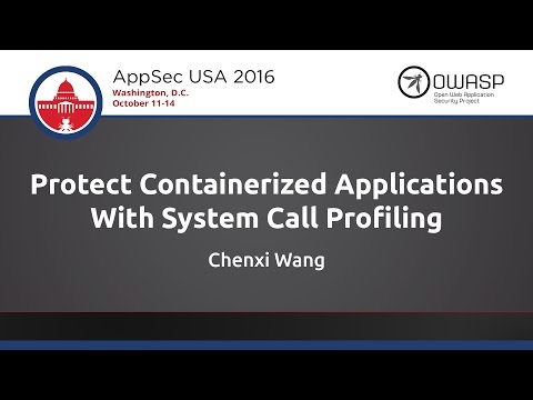 Image thumbnail for talk Protect Containerized Applications With System Call Profiling