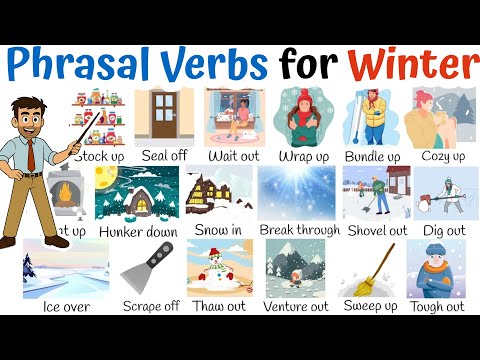 18 Phrasal Verbs for the Winter to Become Fluent in English + Test