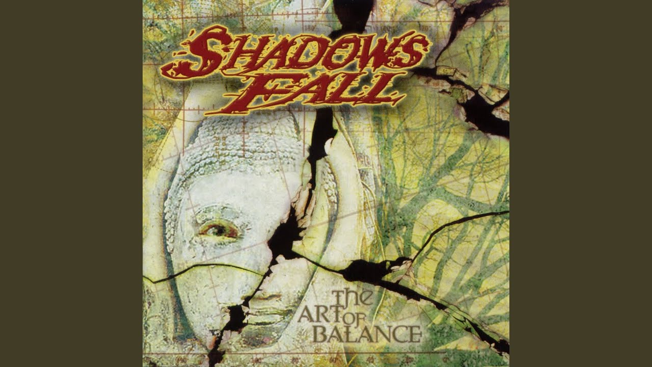 Shadows Fall - The Art of Balance