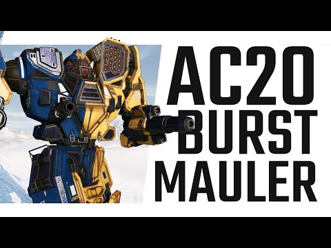 AC20 Burst Mauler Build - Mechwarrior Online The Daily Dose #863