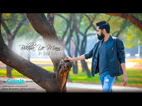 Sam Samax Bikhra Ye Mann