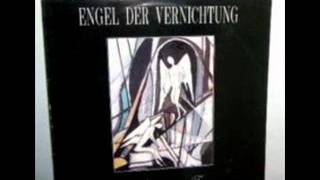 Engel der Vernichtung - En dansant la fin de la vie