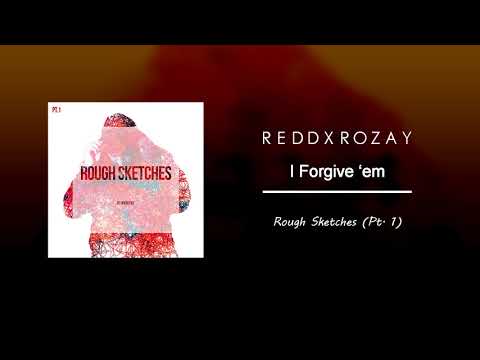 REDDXROZAY - I Forgive 'em