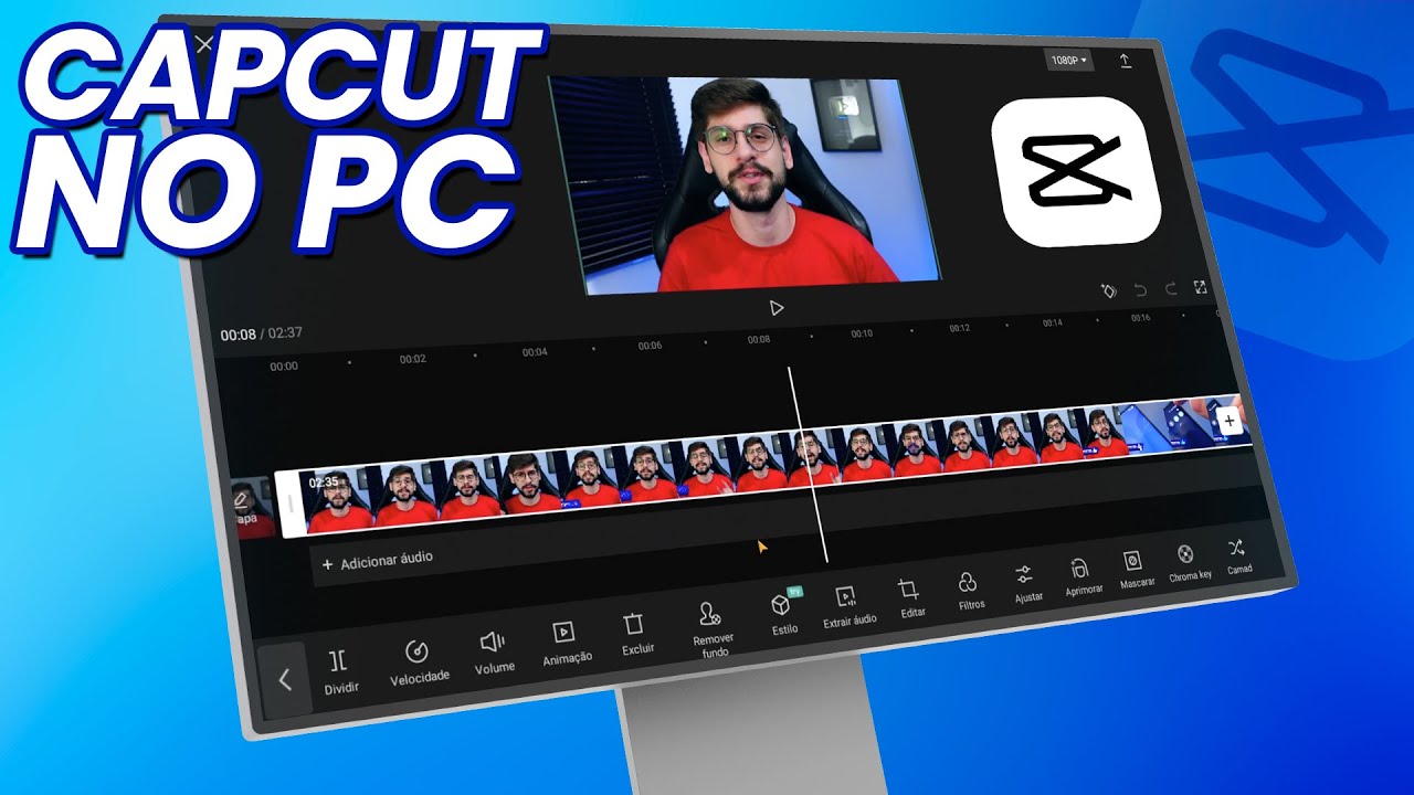 CAPCUT NO PC: Como Editar no CapCut do BÁSICO ao AVANÇADO