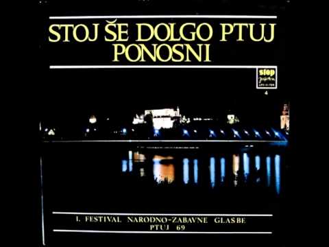 01 Stoj Se Dolgo Ptuj Ponosni - Ansambel Jozeta Krezeta 1969