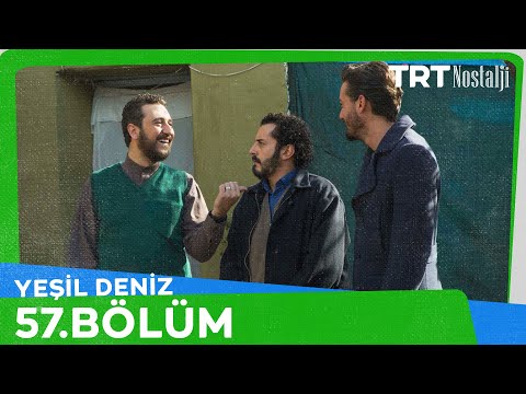 Yeşil Deniz 57.Bölüm