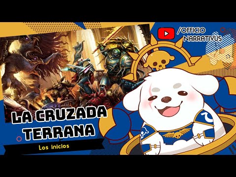 Officio Narrativus La Cruzada Terrana: Los inicios