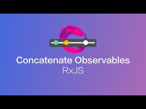 Concatenate Observables with RxJS (#5)