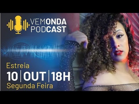 vem onda Podcast convidada Núbia Karine Parte 01 apresentação Dj Flavio Sp rádio onda FM caieiras