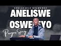 ANELISWE OSWELEYO Khulakahle Ndawonde