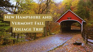 NEW HAMPSHIRE and VERMONT FALL FOLIAGE - Beautiful New England Fall Trip | Autumn Colors in 4K