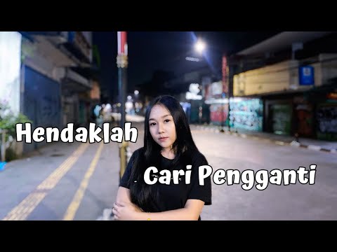 Bunga Ehan - Hendaklah Cari Pengganti (Dipopulerkan oleh Arief)