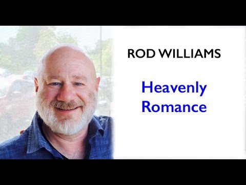 Heavenly Romance Rod Williams