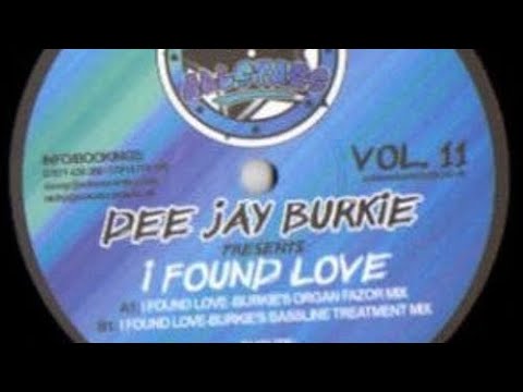 Deejay Burkie x Keyshia Cole - I Found Love (Organ Mix) *Bassline House/Niche*