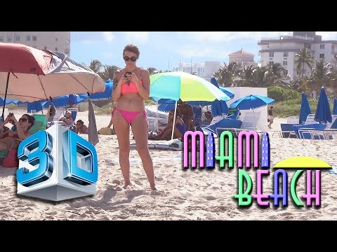 3D!! Miami's Ocean Drive and South Beach, Beautiful Girls and Gorgeous Guy's