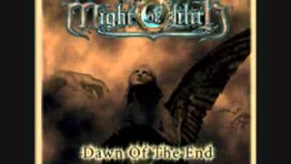 Might of Lilith - Dawn of the End (Including Intro: Prelude To Perdition)