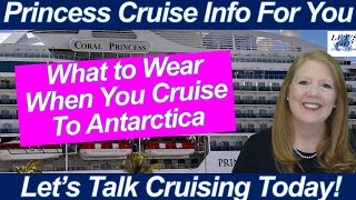 CRUISE NEWS & TIPS! What to Wear When You Cruise to Antarctica!