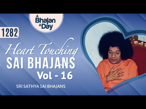 1282 - Heart Touching Sai Bhajans Vol - 16 | Popular Sai Bhajans Collection | Thursday Special Video