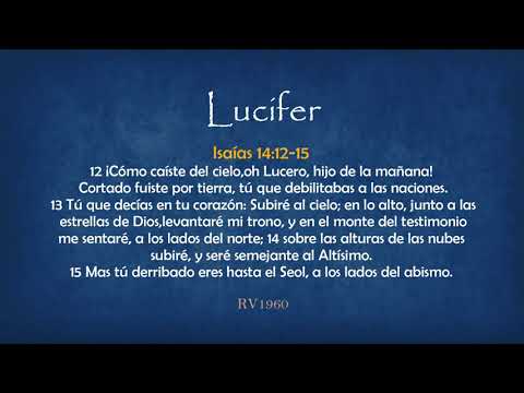 Lucifer l Isaías 14:12-15 l RV1960 l