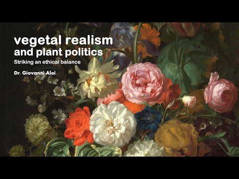 Giovanni Aloi - Vegetal Realism - Harvard: Thinking with Plants and Fungi Conference 2025