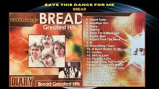 Save This Dance For Me - David Gates