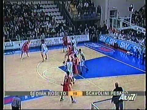 Sedima Roseto - Scavolini Pesaro 82-75 [serie A 2004/2005]