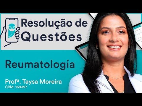 Resolução de Questões Reumatologia - Aula ao Vivo