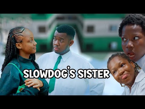 SlowDog's Sister | High School Worst Class | High School Magical