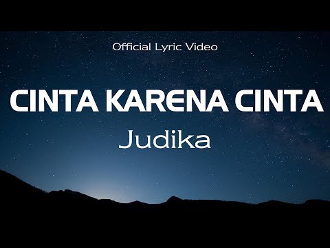 Judika - Cinta Karena Cinta | Official Lyric Video || Belajar Bahasa Indonesia Melalui Lagu