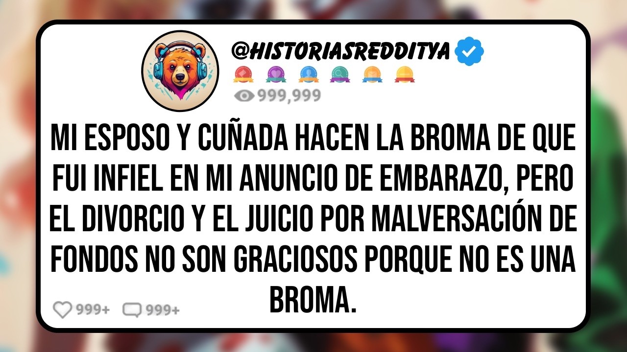 Mi ESPOSO y mi CUÑADA Planearon la Broma de que Yo Era Infiel Durante el Anuncio de mi Embarazo ...