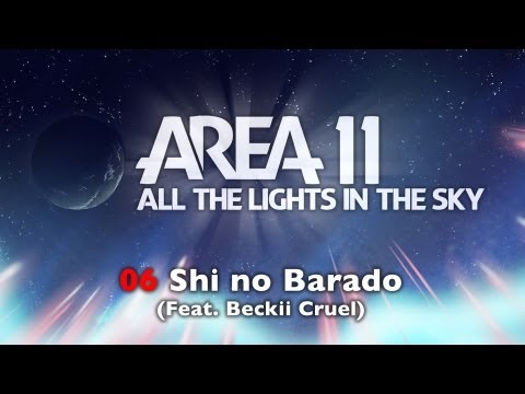 Area 11 - Shi no Barado (Feat. Beckii Cruel)