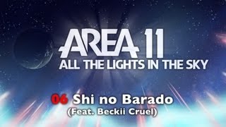 Area 11 - Shi no Barado (Feat. Beckii Cruel)