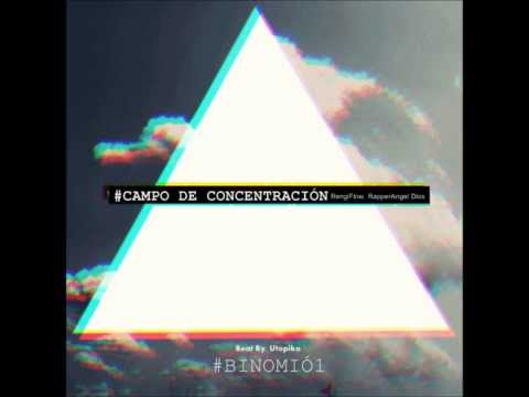 Martín1 (A.K.A. #Slím #Binomió1) - Campo De Concentración (Rengiflow Diss) Beat By. Utopiko