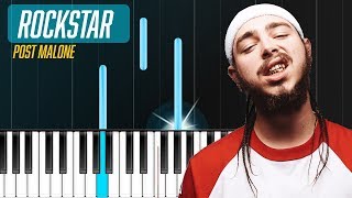 Post Malone - "Rockstar" Piano Tutorial - Chords - How To Play - Cover