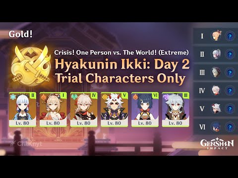 Trial Characters Only! Hyakunin Ikki: Day 2 (Extreme) | Genshin Impact 2.5