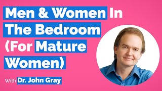 Download lagu John Gray-Men, Women & Intimacy (What To Watch Out For Over 40!) mp3